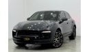 بورش ماكان أس Base 3.0T *Appointment Only* 2024 Porsche Macan S, 5 Years Porsche Warranty, Full Options, Very Low