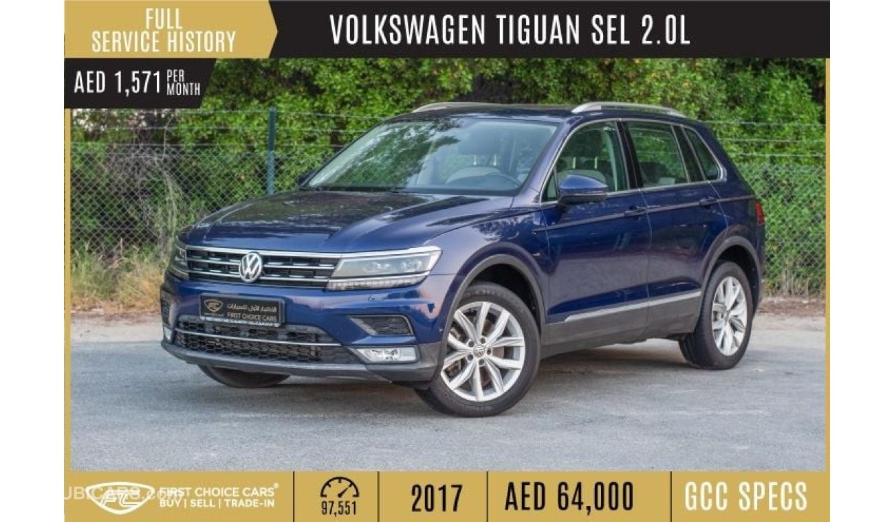 Volkswagen Tiguan AED 1,571/month | 2017 | VOLKSWAGEN TIGUAN | SEL 2.0L | GCC | FULL SERVICE HISTORY | V21828