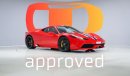 فيراري 458 Speciale - 1 Year Approved Warranty - Approved Prepared Vehicle