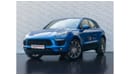 Porsche Macan AED 2,516 PM • MACAN 2.0 TURBOCHARGED • OFFICIAL PORSCHE WARRANTY UNTIL 2026 OR UNLIMITED KMS