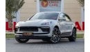 بورش ماكان Std 2.0L (252 HP) Porsche Macan 2024 GCC under Agency Warranty with Flexible Down-Payment.